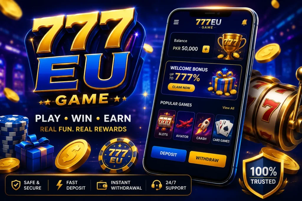 777EU Game Download APK Official Earning App in 2026