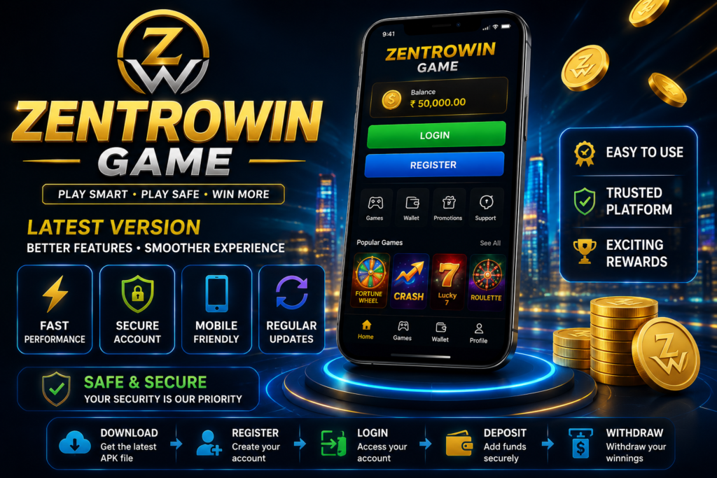 Zentrowin Game Latest Version 2026 Real Money Earning App